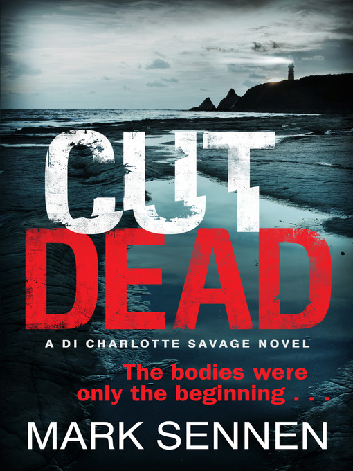 Title details for CUT DEAD by Mark Sennen - Available